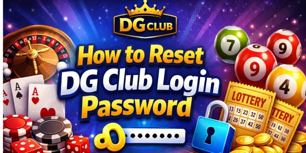 How to Reset DG Club Login Password