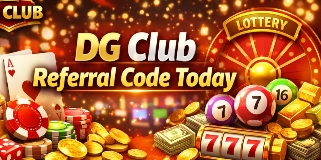 DG Club Referral Code Today